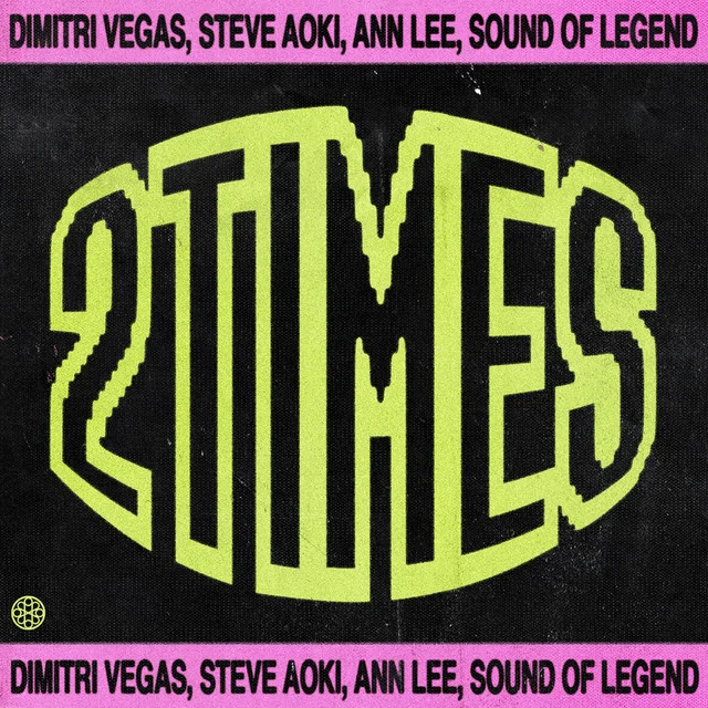 Dimitri Vegas & Steve Aoki & Ann Lee & Sound Of Legend - 2 Times Ableton Remake (Mainstage)