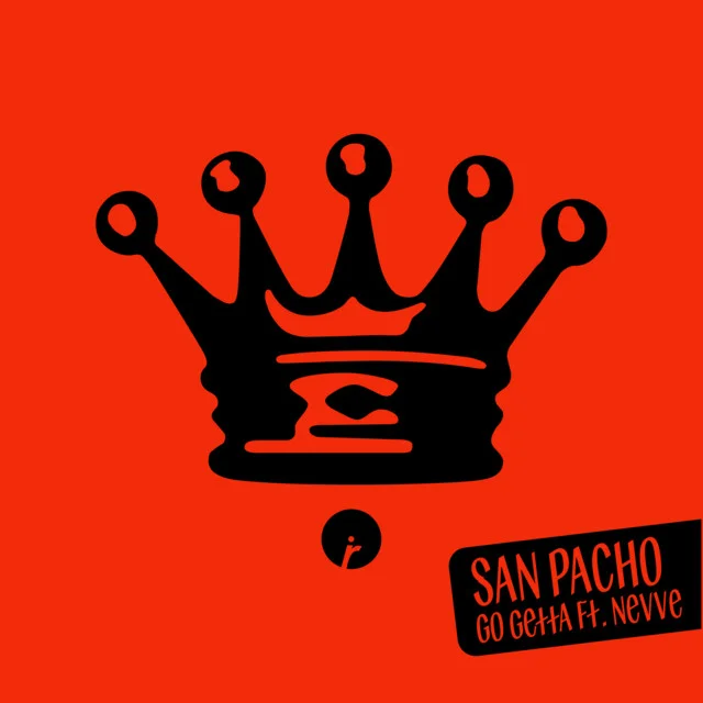 San Pacho - Go Getta (Feat. Nevve) Ableton Remake (Tech House)