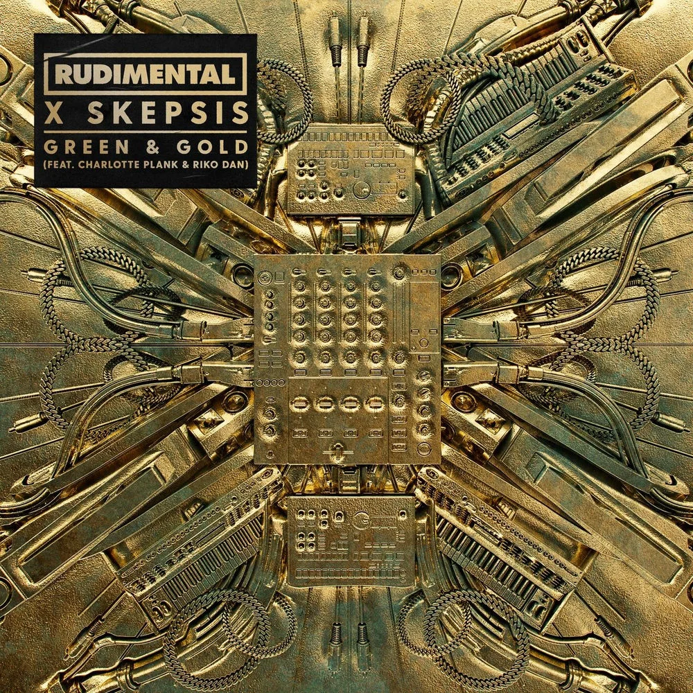 Rudimental x Skepsis - Green & Gold (ft. Charlotte Plank & Riko Dan) Ableton Remake (Drum & Bass)