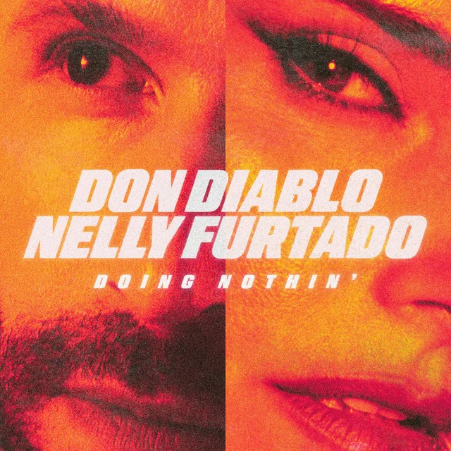 Don Diablo, Nelly Furtado - Doing Nothin' Ableton Remake (Dance Pop)